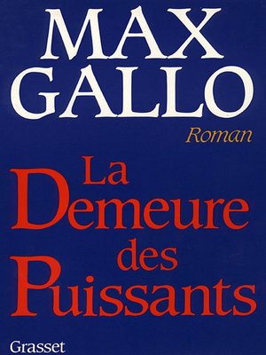 cover image of La demeure des puissants